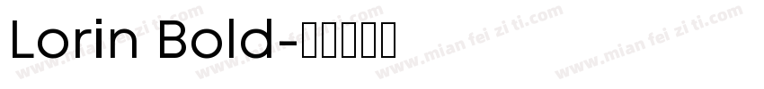 Lorin Bold字体转换